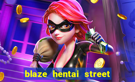 blaze hentai street of rage